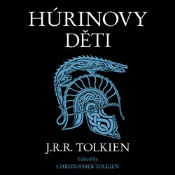 Húrinovy děti - J. R. R. Tolkien