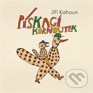 Pískací kornoutek - Jiří Kahoun, Miloslav Jágr