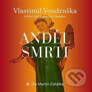 Anděl smrti - Vlastimil Vondruška