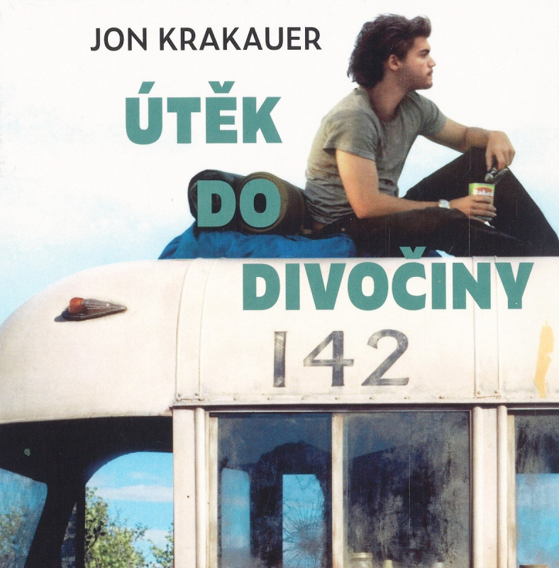 Útěk do divočiny - Jon Krakauer