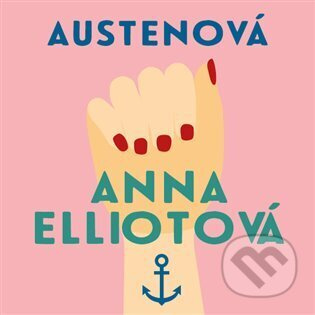 Anna Elliotová - Jane Austenová
