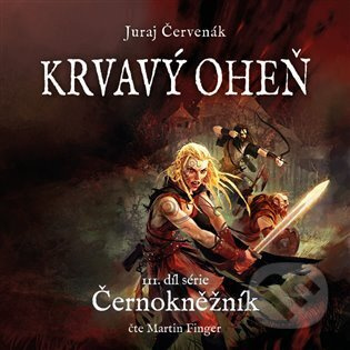 Krvavý oheň - Juraj Červenák