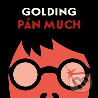 Pán much - William Golding