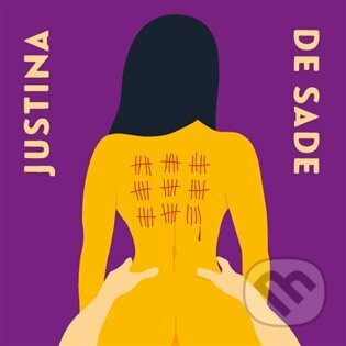 Justina - Donatien A. F. de Sade