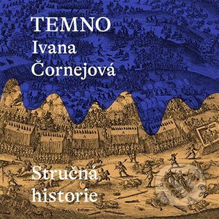 Temno - Ivana Čornejová