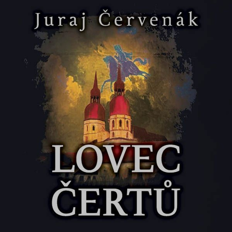 Lovec čertů - Juraj Červenák