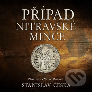 Případ nitravské mince - Stanislav Češka