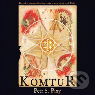 Komtur - Petr S. Pixy