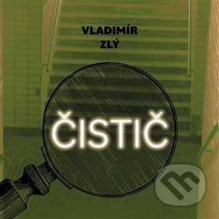 Čistič - Vladimír Zlý