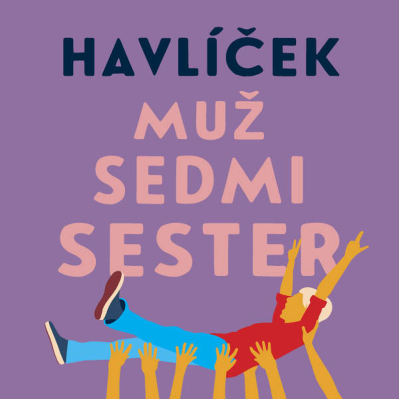 Muž sedmi sester - Jaroslav Havlíček
