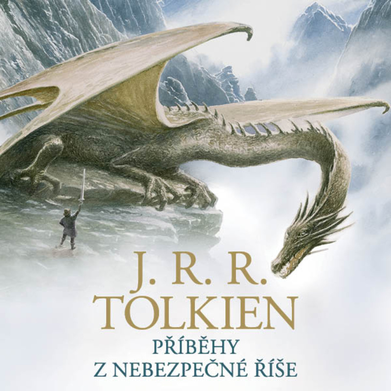 Příběhy z nebezpečné říše - J.R.R. Tolkien