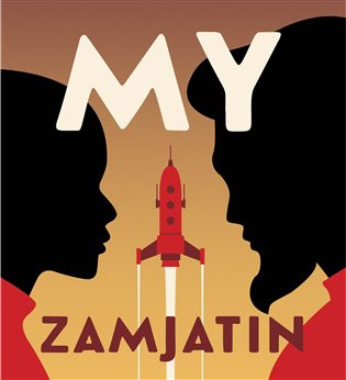 My - Jevgenij Zamjatin