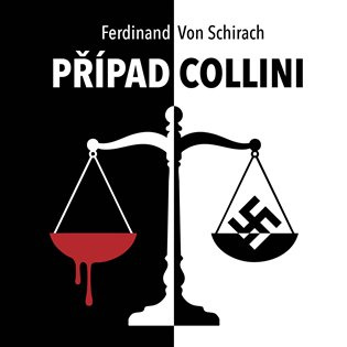 Případ Collini - Ferdinand von Schirach