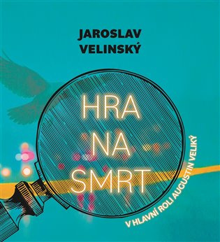 Hra na smrt - Jaroslav Velinský - audiokniha z kategorie Detektivky, thrillery a horory