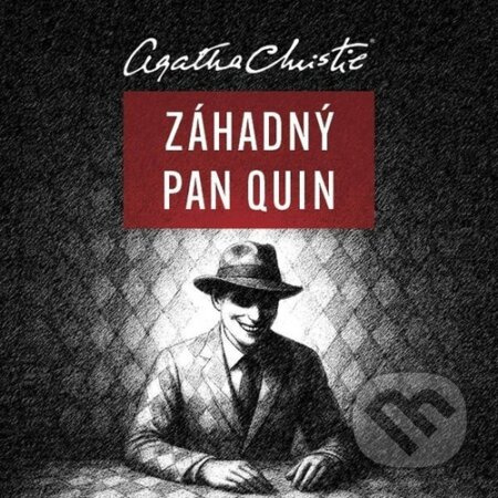 Záhadný pan Quin - Agatha Christie, Otakar Brousek ml.