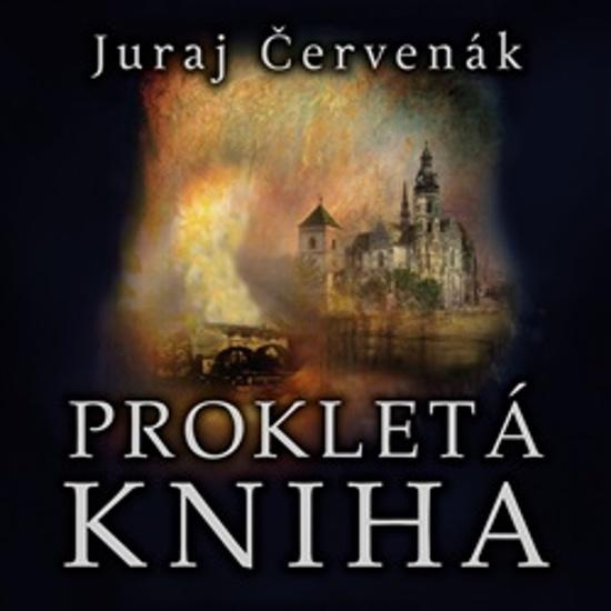 Prokletá kniha - Juraj Červenák, Marek Holý