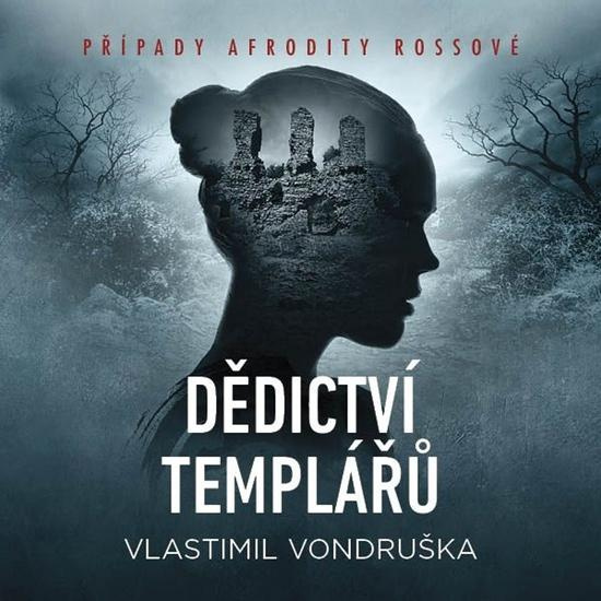 Dědictví templářů - Vlastimil Vondruška, Miroslav Černý, Marie Štípková