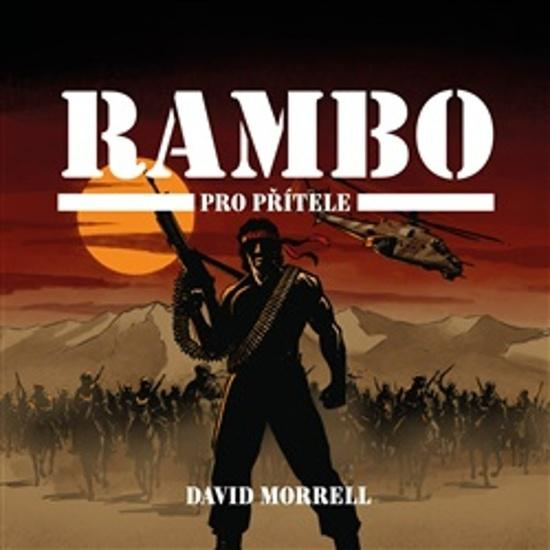 Rambo III – Pro přítele -  David Morrell