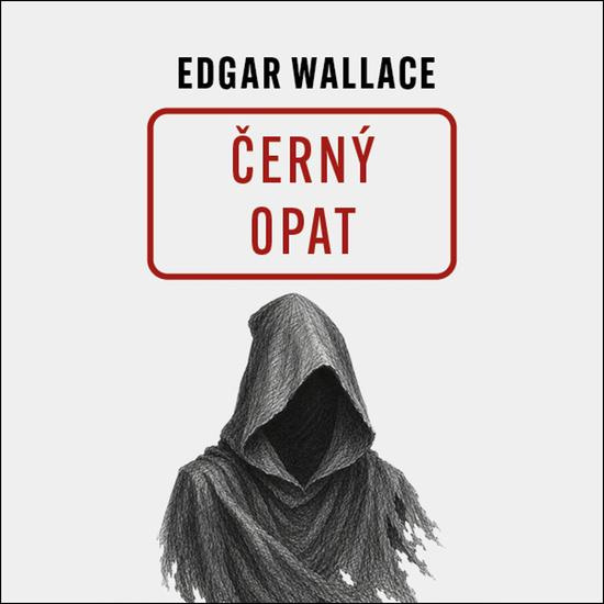 Černý opat -  Edgar Wallace