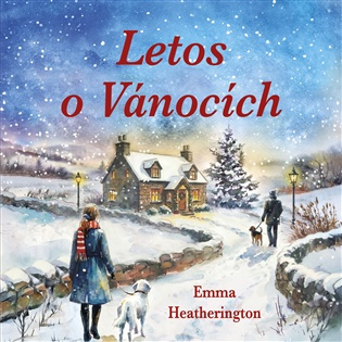 Letos o Vánocích -  Emma Heatheringtonová
