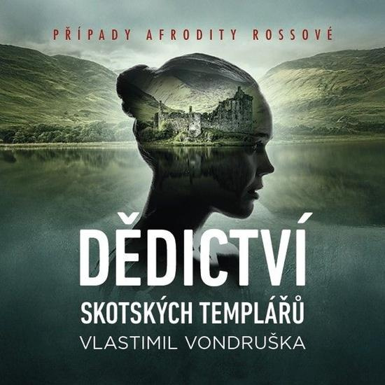 Dědictví skotských templářů -  Vlastimil Vondruška