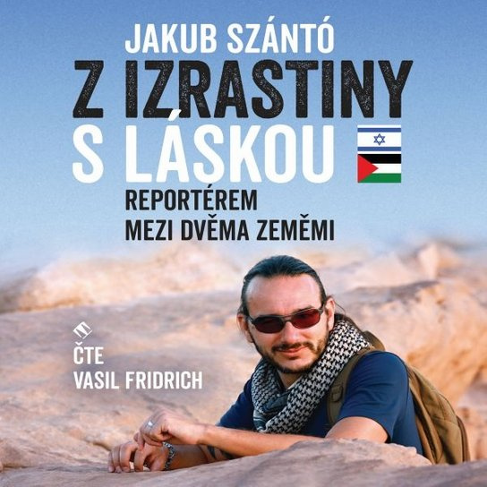 Z Izrastiny s láskou, mp3 - Jakub Szántó