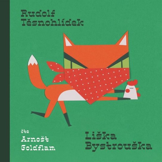 Liška Bystrouška, mp3 - Rudolf Těsnohlídek