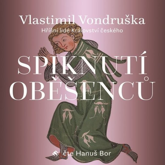 Spiknutí oběšenců, mp3 - Vlastimil Vondruška
