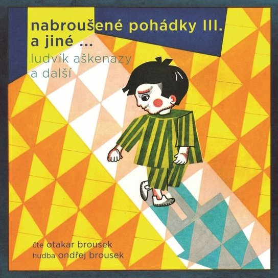 Nabroušené pohádky a jiné macourkoviny III., mp3 - Miloš Macourek