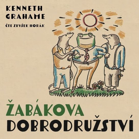 Žabákova dobrodružství, mp3 - Kenneth Grahame