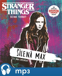 Stranger Things, mp3 - Brenna Yovanoffová