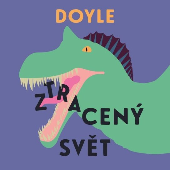 Ztracený svět, mp3 - Arthur Conan Doyle