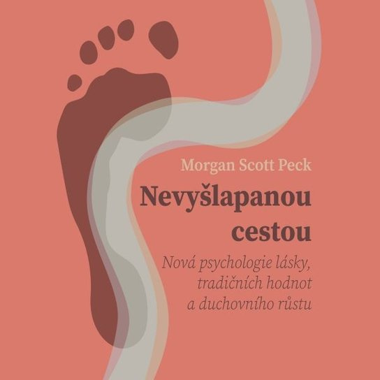 Nevyšlapanou cestou, mp3 - M. Scott Peck
