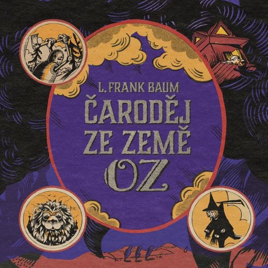 Čaroděj ze Země Oz, mp3 - Frank Lyman Baum