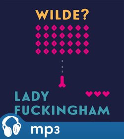 Lady Fuckingham, mp3 - Oscar Wilde
