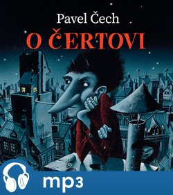 O čertovi, mp3 - Pavel Čech