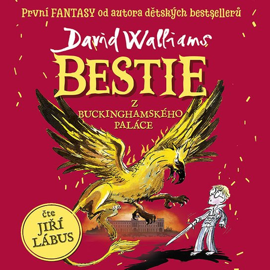 Bestie z Buckinghamského paláce, mp3 - David Walliams
