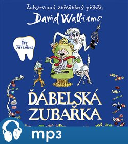 Ďábelská zubařka, mp3 - David Walliams