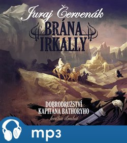 Brána Irkally, mp3 - Juraj Červenák