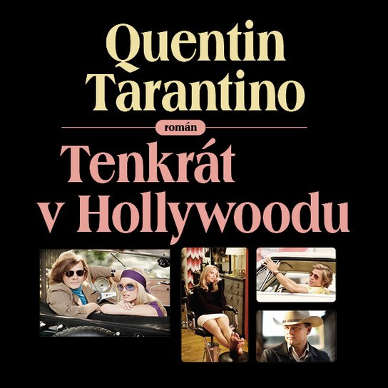 Tenkrát v Hollywoodu, mp3 - Quentin Tarantino