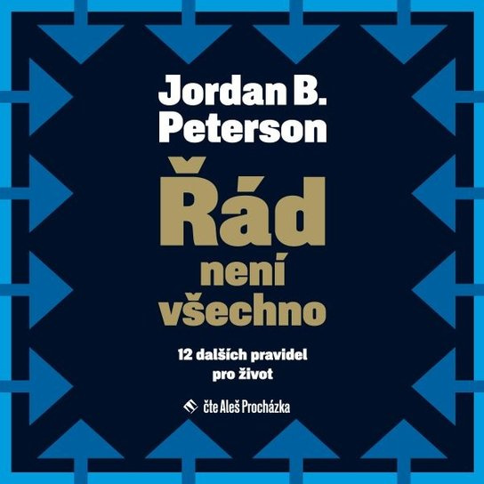 Řád není všechno, mp3 - Jordan B. Peterson