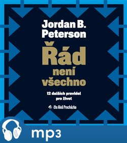 Řád není všechno, mp3 - Jordan B. Peterson