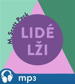 Lidé lži, mp3 - M. Scott Peck