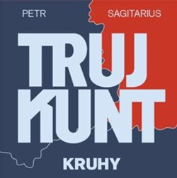 Trujkunt I.- Čtverka, mp3 - Petr Sagitarius