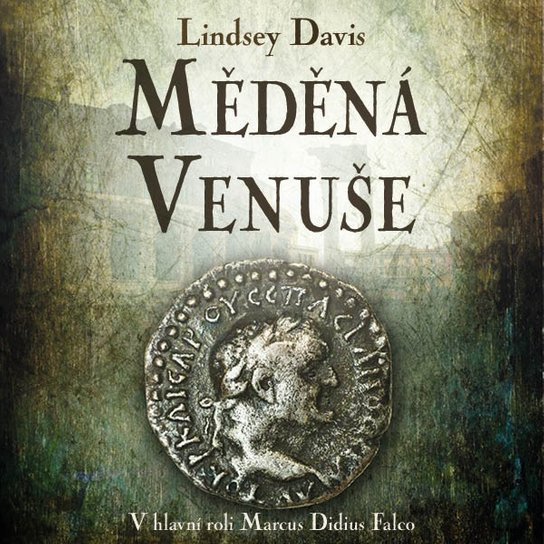 Měděná Venuše, mp3 - Lindsey Davisová