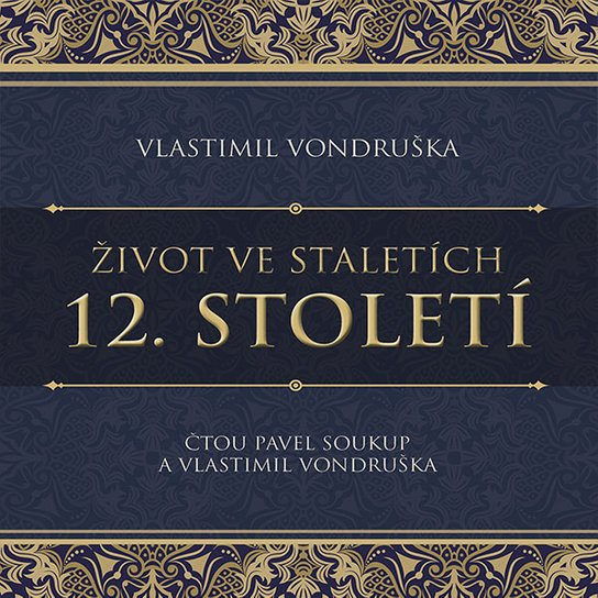 12. století, mp3 - Vlastimil Vondruška