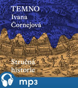 Temno, mp3 - Ivana Čornejová