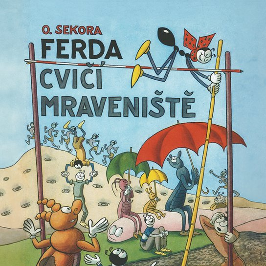 Ferda cvičí mraveniště, mp3 - Ondřej Sekora