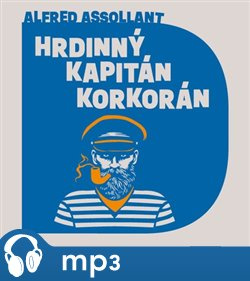 Hrdinný kapitán Korkorán, mp3 - Alfred Assollant