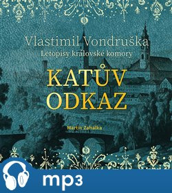 Katův odkaz, mp3 - Vlastimil Vondruška